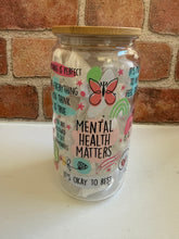 Load image into Gallery viewer, Mental Health Matters Affirmation Tumbler – 16oz Plastic
